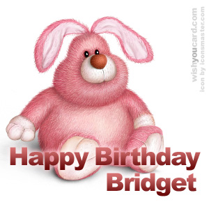 happy birthday Bridget rabbit card