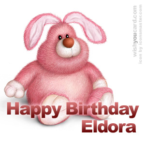happy birthday Eldora rabbit card
