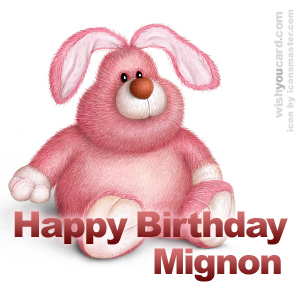 happy birthday Mignon rabbit card