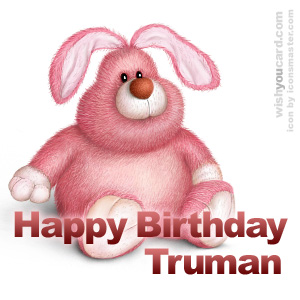 happy birthday Truman rabbit card