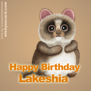 happy birthday Lakeshia racoon card