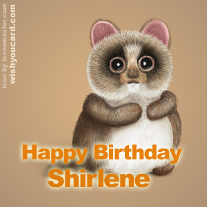 happy birthday Shirlene racoon card