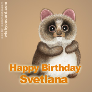 happy birthday Svetlana racoon card