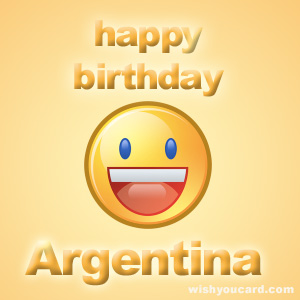 happy birthday Argentina smile card