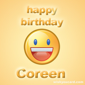 happy birthday Coreen smile card