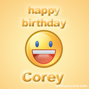 happy birthday Corey smile card
