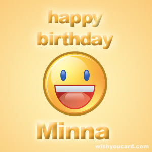 happy birthday Minna smile card
