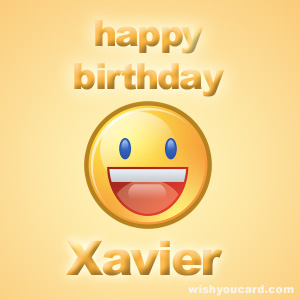 happy birthday Xavier smile card