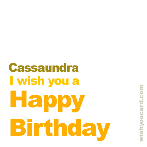 happy birthday Cassaundra simple card