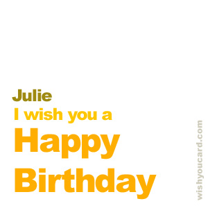 happy birthday Julie simple card