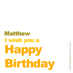 happy birthday Matthew simple card