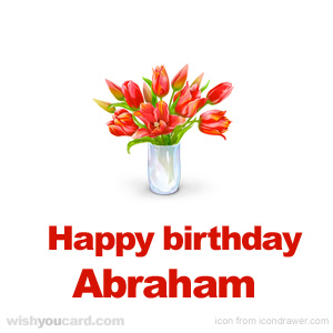 happy birthday Abraham bouquet card