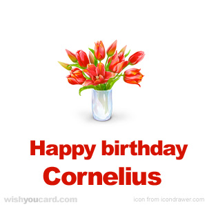 happy birthday Cornelius bouquet card