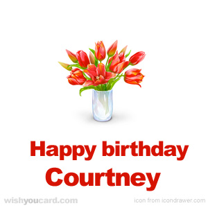 happy birthday Courtney bouquet card