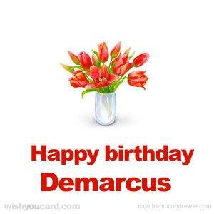 happy birthday Demarcus bouquet card