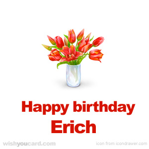 happy birthday Erich bouquet card