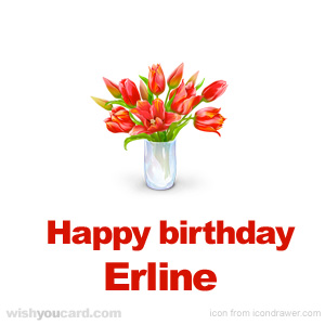 happy birthday Erline bouquet card