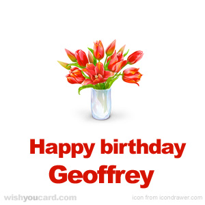 happy birthday Geoffrey bouquet card