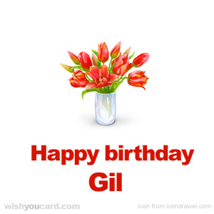 happy birthday Gil bouquet card