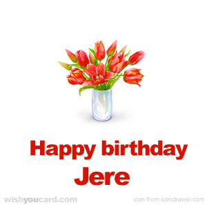 happy birthday Jere bouquet card