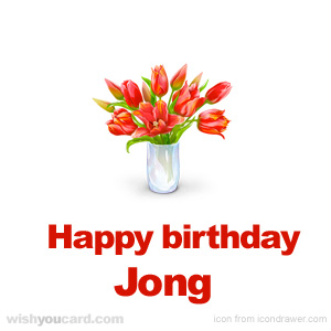 happy birthday Jong bouquet card