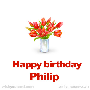 happy birthday Philip bouquet card
