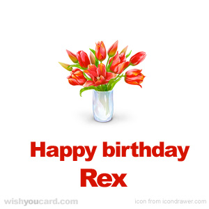 happy birthday Rex bouquet card