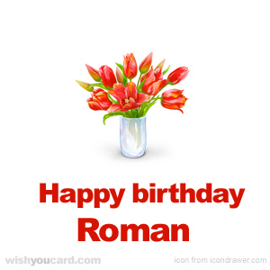 happy birthday Roman bouquet card