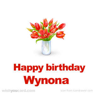 happy birthday Wynona bouquet card