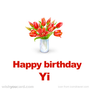 happy birthday Yi bouquet card