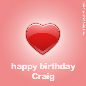happy birthday Craig heart card