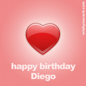 happy birthday Diego heart card