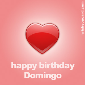 happy birthday Domingo heart card