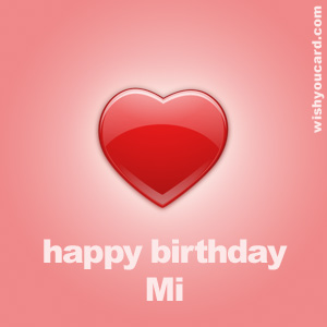 happy birthday Mi heart card