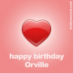 happy birthday Orville heart card
