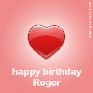 happy birthday Roger heart card