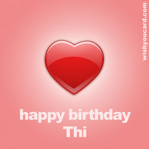 happy birthday Thi heart card