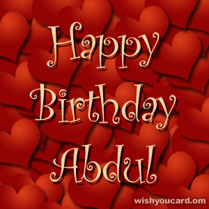 happy birthday Abdul hearts card