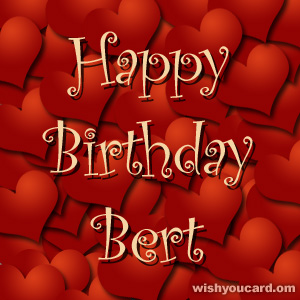 happy birthday Bert hearts card