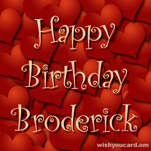 happy birthday Broderick hearts card