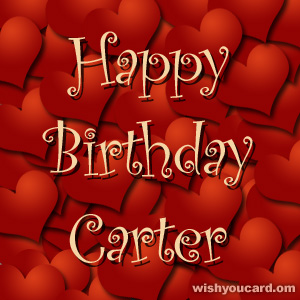 happy birthday Carter hearts card