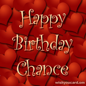 happy birthday Chance hearts card