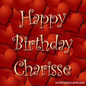 happy birthday Charisse hearts card