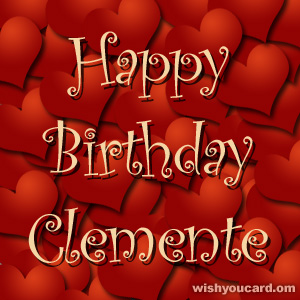 happy birthday Clemente hearts card