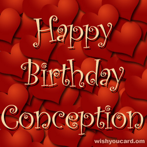 happy birthday Conception hearts card