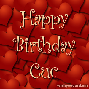 happy birthday Cuc hearts card