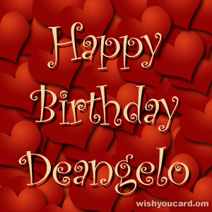 happy birthday Deangelo hearts card