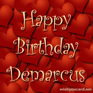 happy birthday Demarcus hearts card