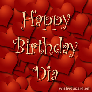 happy birthday Dia hearts card