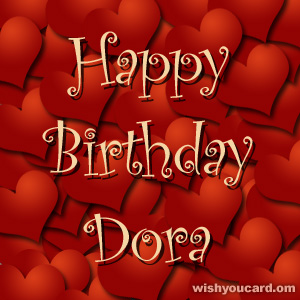 happy birthday Dora hearts card